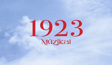 ‘1923’ Müzikali Dakikalarca Ayakta Alkışlandı!