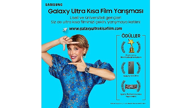 Samsung Türkiye’nin düzenlediği Galaxy Ultra Kısa Film Yarışması ile genç yönetmenlerin yolculuğu başlıyor  