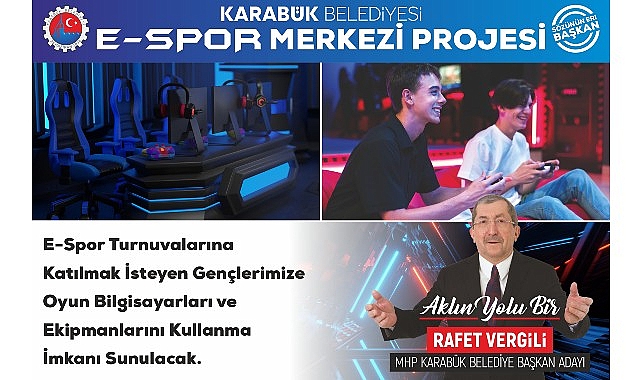 Başkan Vergili’den E-Spor Merkezi Projesi