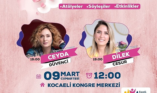 Büyükşehir’in Kadın Festivali 5 Mart’ta Gebze, 9 Mart’ta İzmit’te