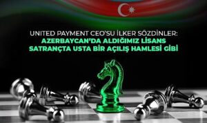 united-payment-azerbaycanda-e-para-lisansi-alan-ilk-ve-tek-turk-sirketi-oldu-Q6n2P7b2.jpg