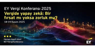 vergi-dunyasindaki-en-yeni-gelismeler-ile-teknolojinin-vergi-alanina-etkileri-ey-vergi-konferansinda-degerlendirilecek.jpg