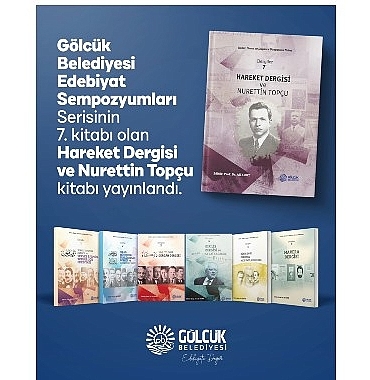 golcuk-belediyesinden-edebiyat-dunyasina-bir-eser-daha-hareket-dergisi-ve-nurettin-topcu-kitabi-yayinlandi.jpg