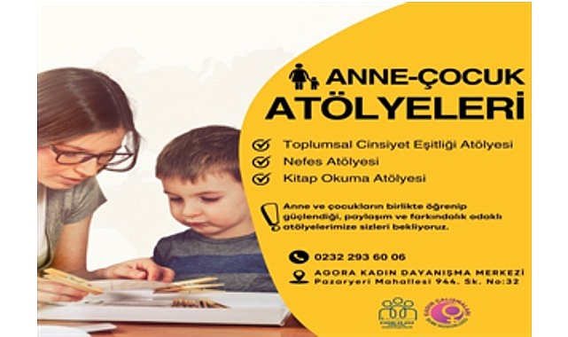 anne-ve-cocuklara-guc-veren-atolyeler-basliyor.jpg