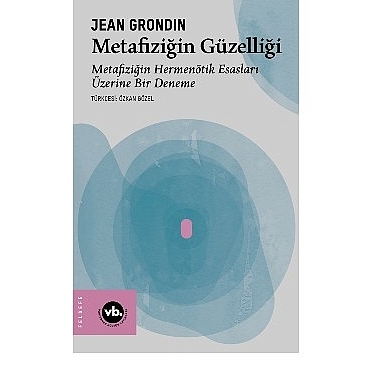 jean-grondinden-metafizige-yeni-bir-bakis-metafizigin-guzelligi.jpg