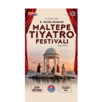 8. Uluslararası Maltepe Tiyatro Festivali kapılarını açıyor!