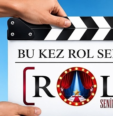 Rol Senin, Türkiye’nin Yeni Oyuncularını Keşfetmeye Hazırlanıyor